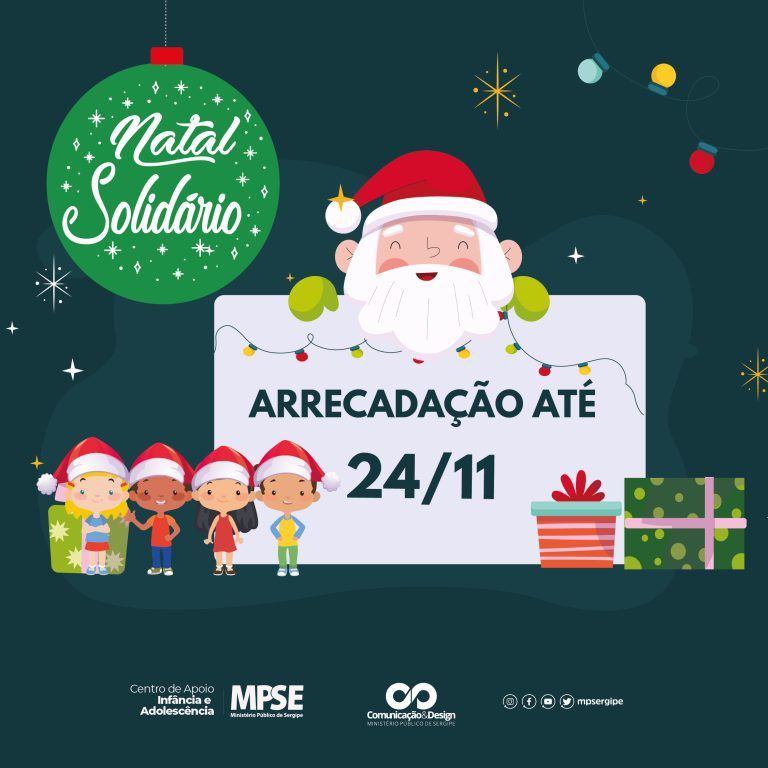 Ministério Público de Sergipe inicia arrecadação de presentes para o Projeto "Natal Solidário"