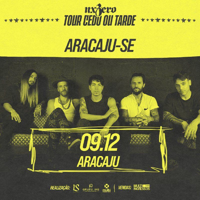 NX Zero Encerra Sua Turnê "Cedo ou Tarde" com Show Especial em Aracaju