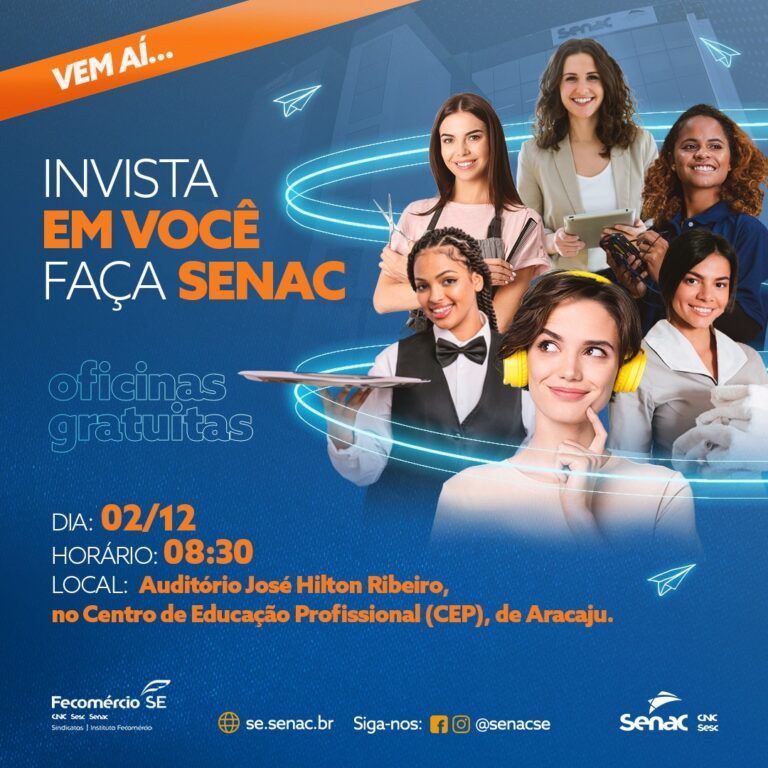 Senac Sergipe promove evento gratuito "Invista em Você – Faça Senac" com 13 oficinas gratuitas