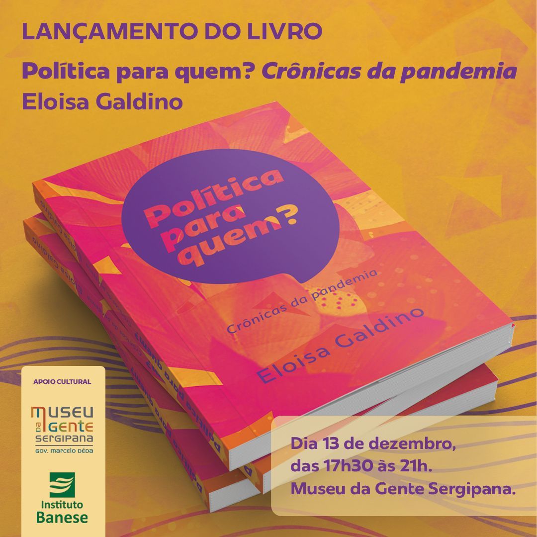 Eloísa Galdino lança livro: 'Política para quem?'