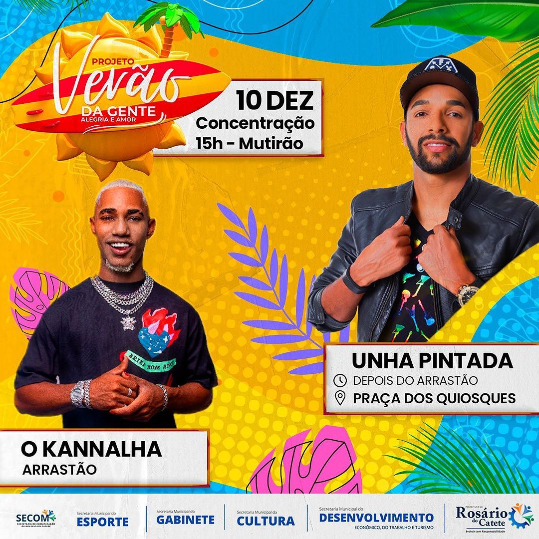 Projeto Verão da Gente em Rosário do Catete terá shows de O Kannalha e Unha Pintada