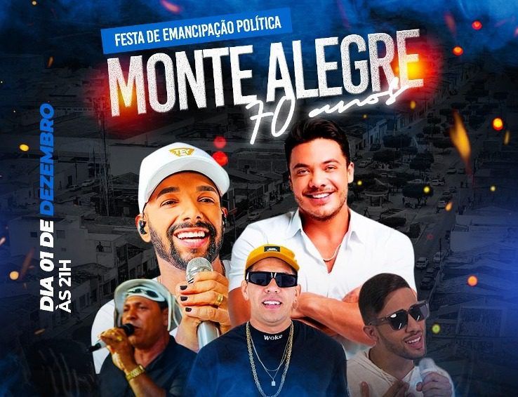 Monte Alegre celebra 70 Anos de Emancipação Política com shows de Wesley Safadão, Unha Pintada e muito mais