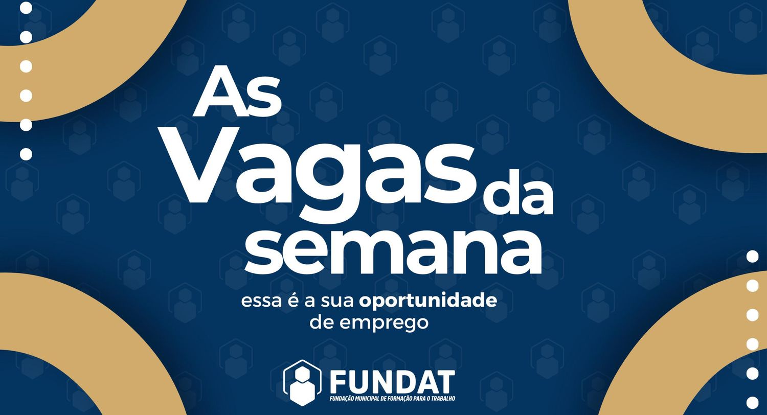 Prefeitura de Aracaju, por meio da Fundat, anuncia 21 novas oportunidades de emprego