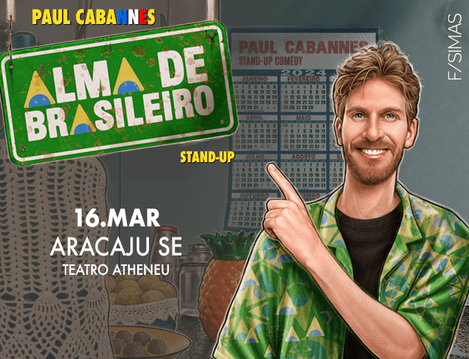 Paul Cabannes apresenta show de Stand Up " Alma de Brasileiro " no Teatro Tobias Barreto