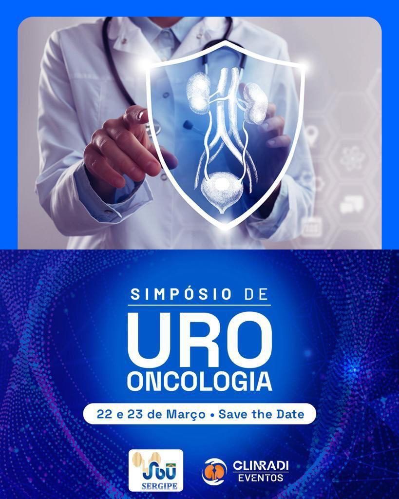 Revolucionando a Luta Contra o Câncer: Primeiro simpósio sergipano de Uro-Oncologia reúne renomados especialistas e novas tecnologias