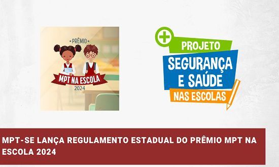 MPT-SE lança Prêmio com o tema “A Escola no combate ao trabalho infantil”