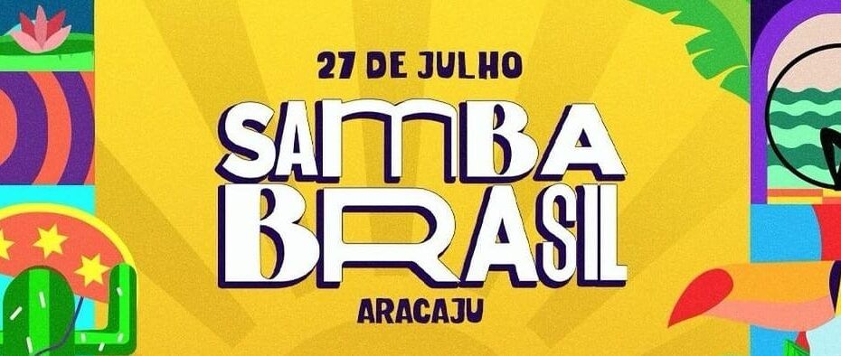 Vem aí o Samba Brasil Aracaju